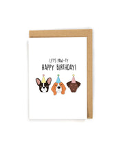 Load image into Gallery viewer, Pun Dog Theme Birthday Card
