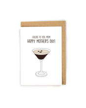 Load image into Gallery viewer, Espresso Martini Mother's Day Card for Mom