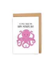 Load image into Gallery viewer, Cute Busy Mom Octopus Mother's Day Card