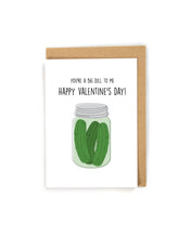 Load image into Gallery viewer, Cute and Funny Pickle Valentine's Day card