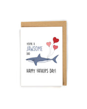 Load image into Gallery viewer, Pun Shark Father's Day Card