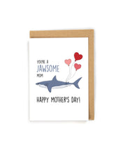 Load image into Gallery viewer, Cute Shark Mother's Day Card