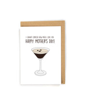 Load image into Gallery viewer, Espresso Martini Mother's Day Card for Mom
