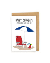 Load image into Gallery viewer, Beach birthday card, birthday card for beach lover, birthday cad for someone who loves the beach, cape cod birthday card, summer birthday card, cute birthday card, relaxing birthday card, simple birthday card, birthday card for her, birthday card for him, birthday card for busy person, beach lover birthday card, ocean lover birthday card, funny birthday card, unique birthday card