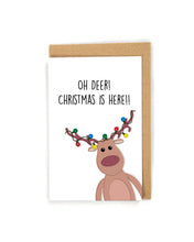Load image into Gallery viewer, oh deer christmas card, holiday card, reindeer christmas card, reindeer holiday card, funny christmas card, cute christmas card, Christmas card for friends, Christmas cards for family, oh deer christmas is here card, Christmas greeting card, reindeer greeting card, christmas card, merry christmas card, holiday greeting card, holiday card, custom card, free shipping