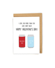 Load image into Gallery viewer, Cute and funny craft beer valentines day card for him