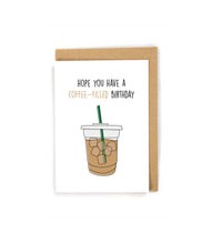 Load image into Gallery viewer, Iced coffee birthday card
