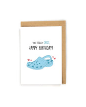 Load image into Gallery viewer, Cute Croc Birthday Card
