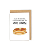 Load image into Gallery viewer, Funny First Born Pancake Birthday Card
