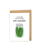 Load image into Gallery viewer, Cute Pickle Anniversary Card
