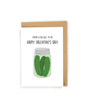 Load image into Gallery viewer, Cute and Funny Pickle Valentine&#39;s Day card
