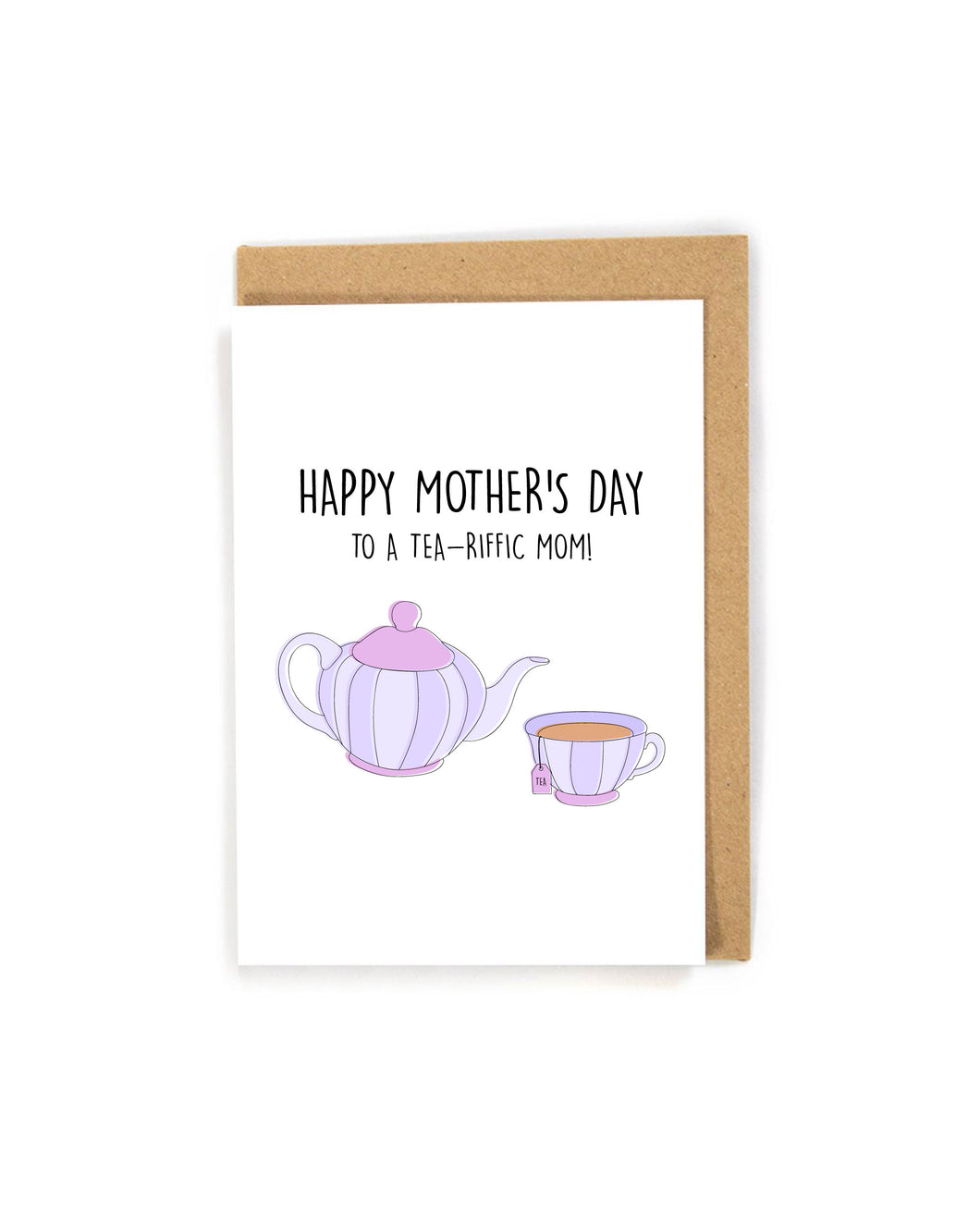 Cute Tea-riffic Mother's Day Card