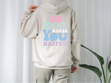 Load image into Gallery viewer, Cute positivity hoodie sweatshirt
