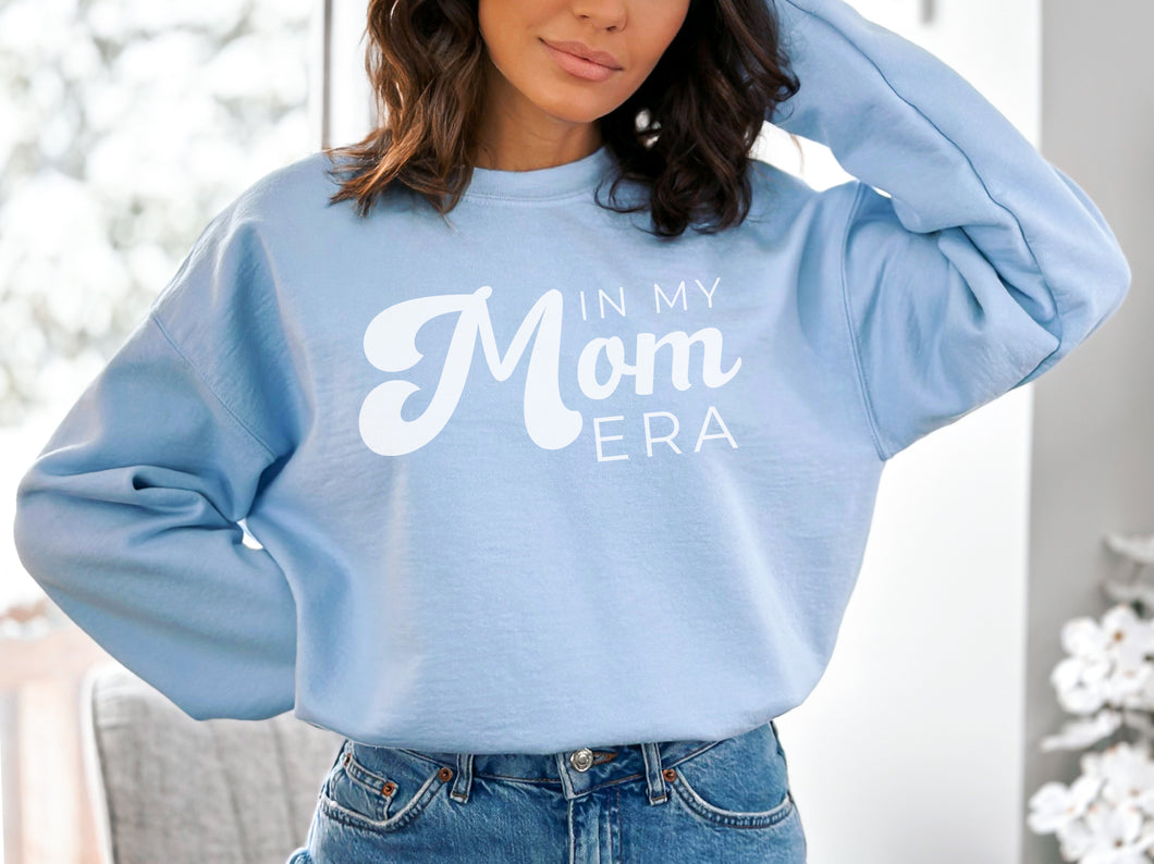 In my mom era crewneck sweatshirt