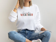 Load image into Gallery viewer, Cozy sweater weather crewneck sweatshirt
