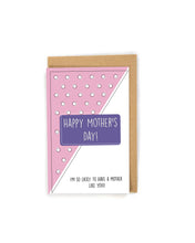 Load image into Gallery viewer, Mother&#39;s Day Card
