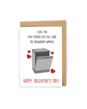 Load image into Gallery viewer, Funny Dishwasher Valentine&#39;s Day Card
