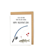 Load image into Gallery viewer, Fishing Valentine&#39;s Day Card for him/husband/boyfrined
