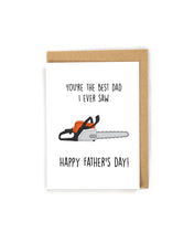 Load image into Gallery viewer, Funny Chainsaw Father&#39;s Day Card
