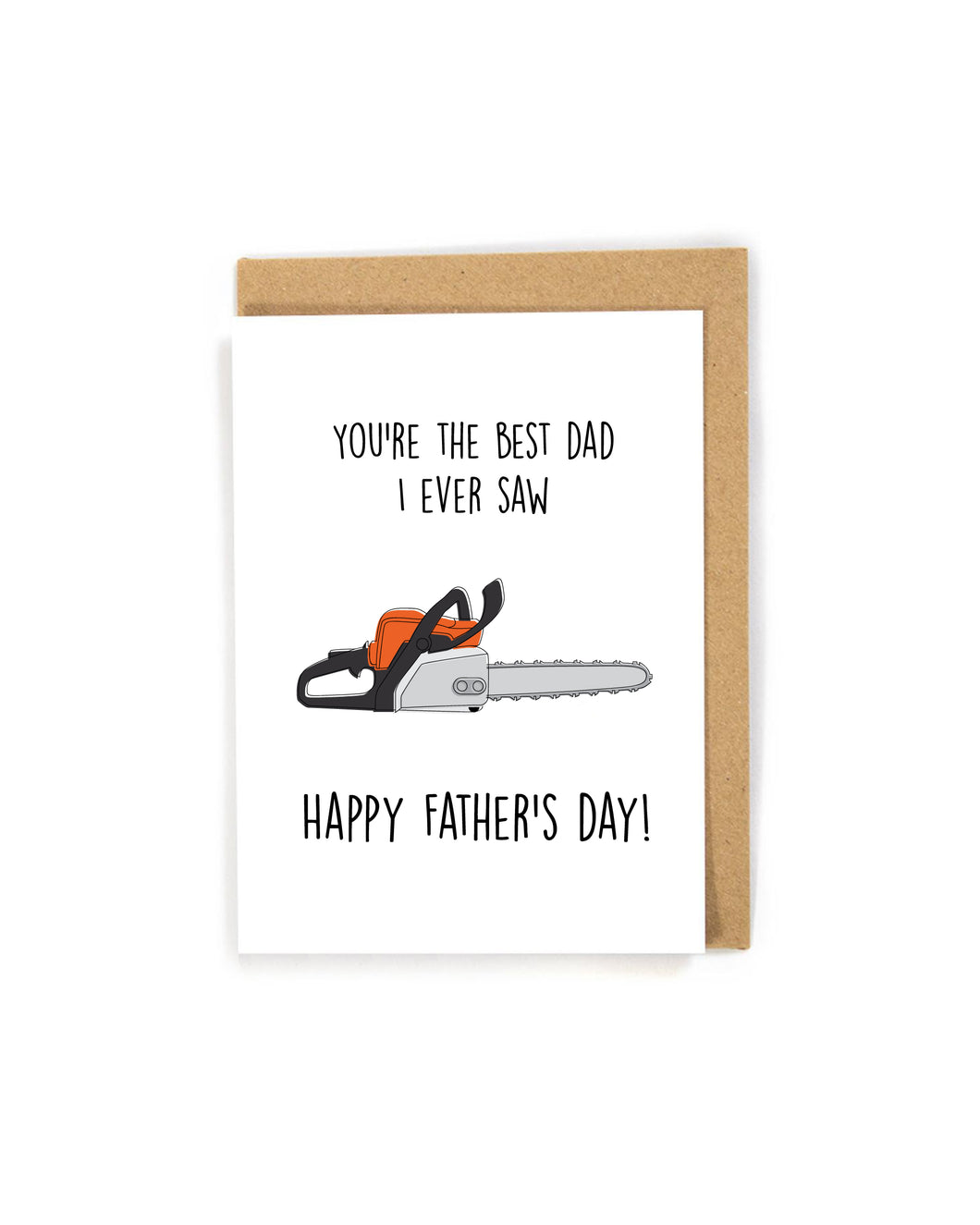 Funny Chainsaw Father's Day Card