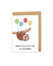 Load image into Gallery viewer, Cute Pun Sloth Birthday Card
