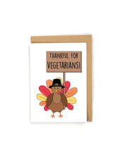 Load image into Gallery viewer, Thanksgiving Card for Vegetarians
