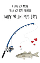 Load image into Gallery viewer, Fishing Valentine&#39;s Day Card for him/husband/boyfrined
