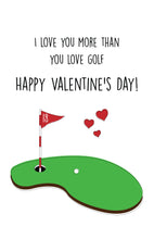 Load image into Gallery viewer, Golf Sport Valentine&#39;s Day Card for him/husband/boyfrined
