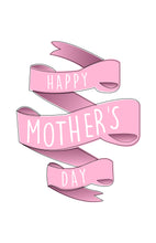 Load image into Gallery viewer, Ribbon Mother&#39;s Day Card
