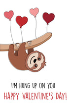 Load image into Gallery viewer, Cute Sloth Valentine&#39;s Day Card for her/him
