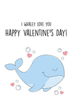 Load image into Gallery viewer, Cute and Sweet Whale Valentine&#39;s Day Card for her/him
