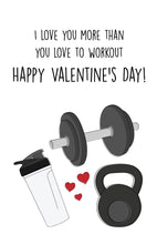 Load image into Gallery viewer, Workout Valentine&#39;s Day Card for him/gym lover
