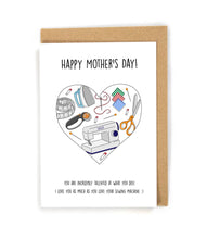 Load image into Gallery viewer, Quilting/Sewing Mother&#39;s Day Card
