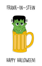 Load image into Gallery viewer, Funny Halloween Frankenstein Card
